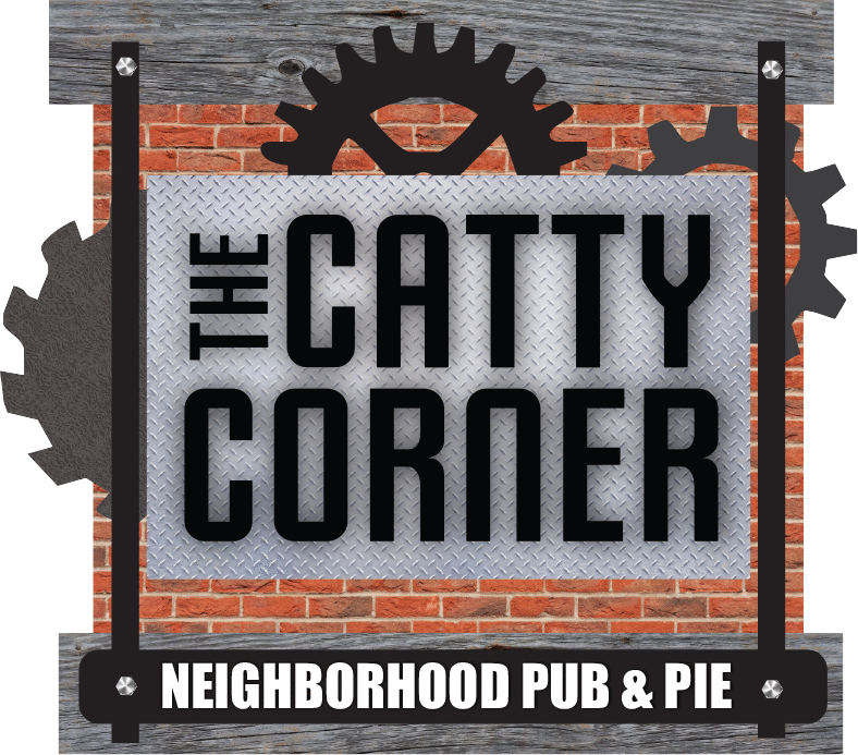 Blog 6 Welcome to The Catty Corner Neighborhood Pub & Pie!
